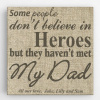 My Dad, My Hero Canvas